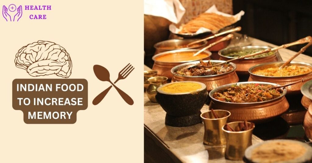 Indian Food To Increase Memory Power