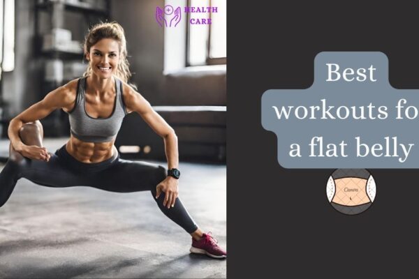 Best workouts for a flat belly 