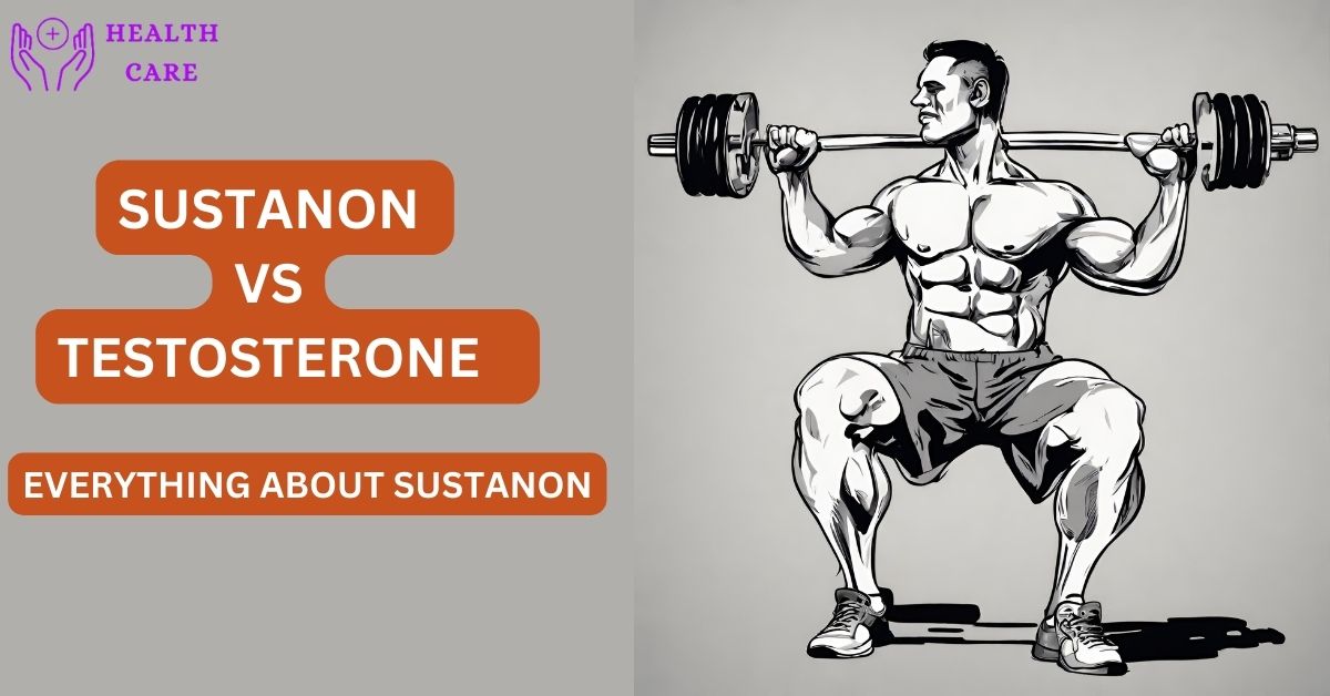 Sustanon vs testosterone, everything about Sustanon  