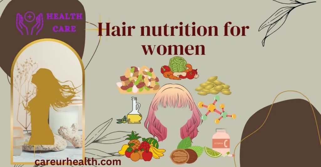 Hair nutrition for women