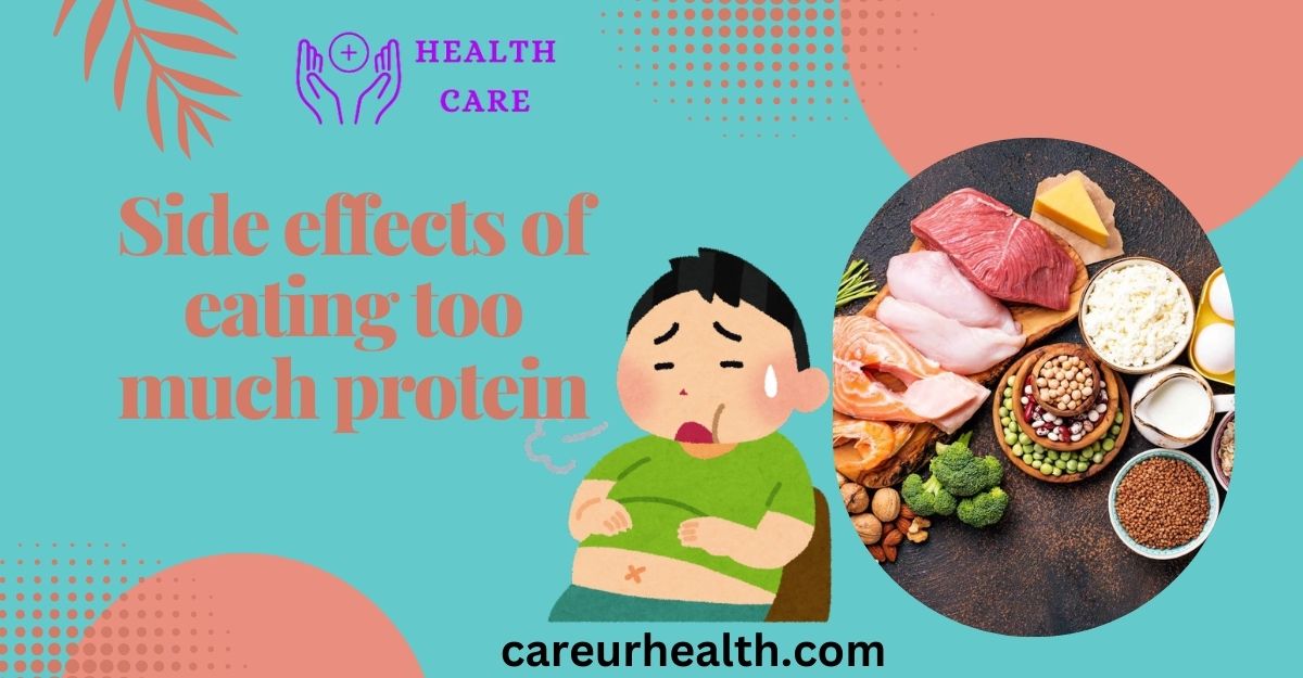 Potential Side Effects of Excessive Protein Consumption