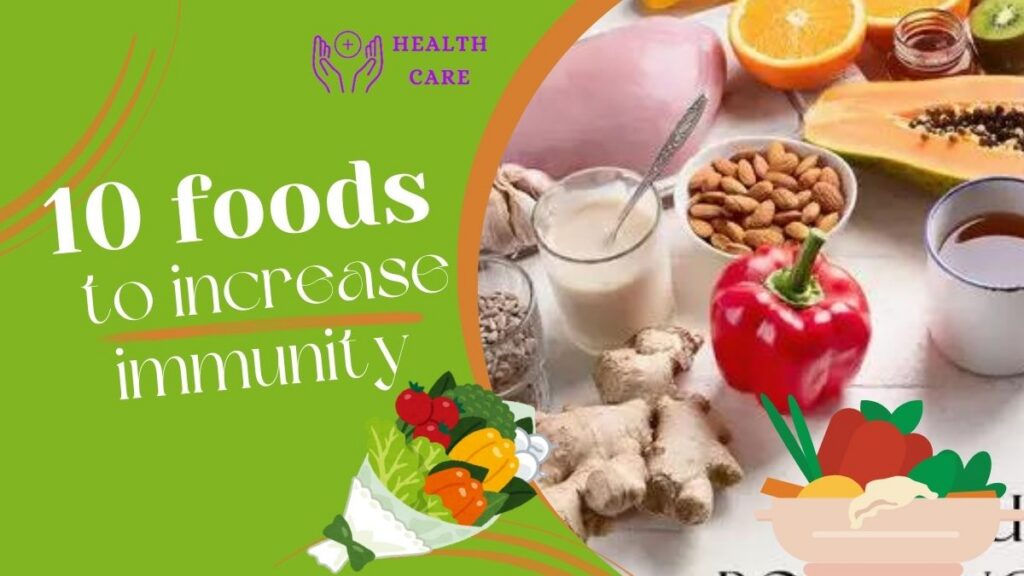 10-foods-to-increase-immunity