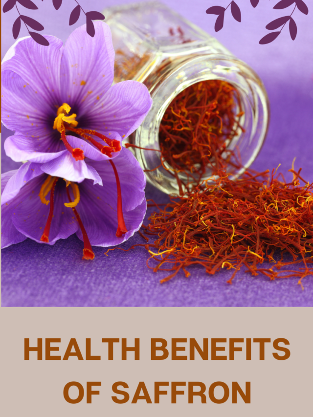 HEALTH BENEFITS OF SAFFRON