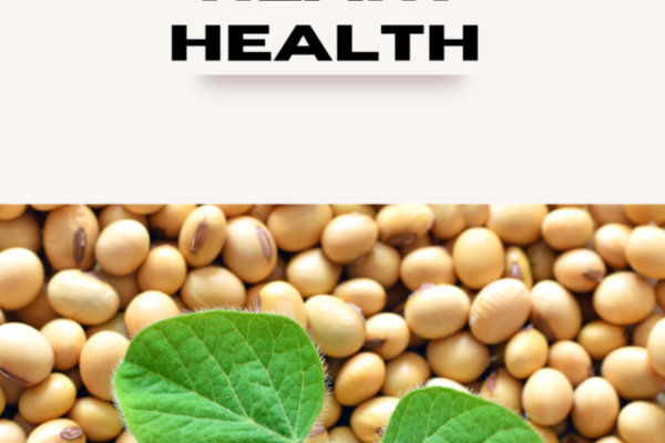 SOYA FOR HEART HEALTH