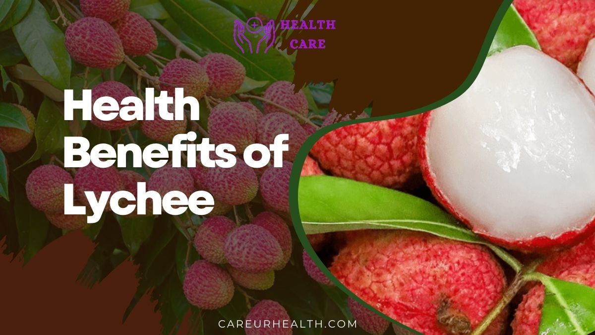 Lychees : Nutrition Facts and Health Benefits