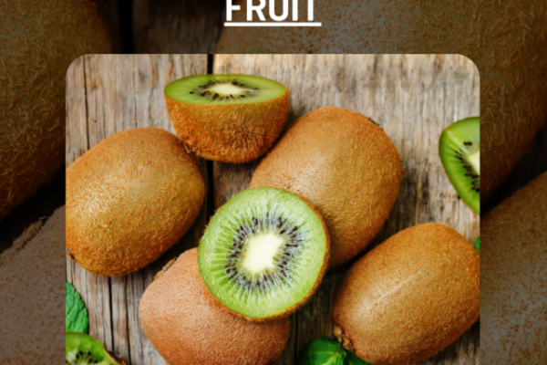 HEALTH BENEFITS OF KIWI