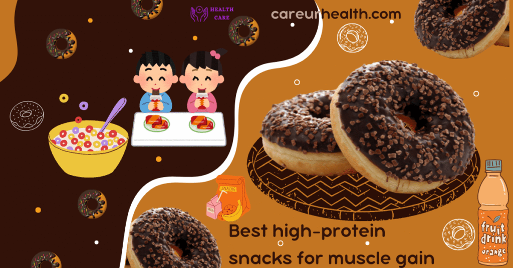 Best high-protein snacks for muscle gain