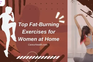 Top Fat-Burning Exercises for Women at Home: Effective Workouts Guide