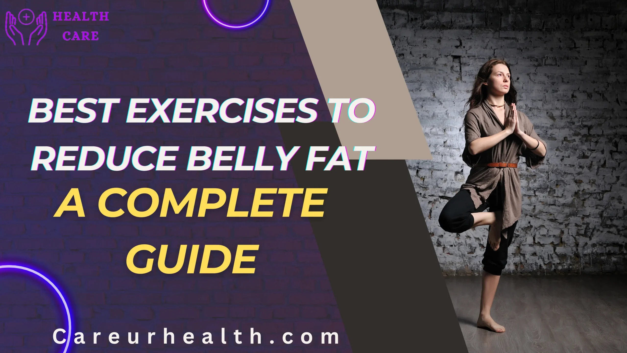 Best Exercises to Reduce Belly Fat: A Complete Guide