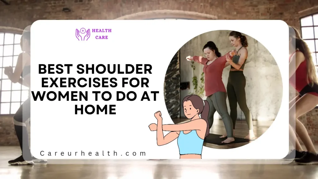 Best Shoulder Exercises for Women to Do at Home (No Equipment Needed)