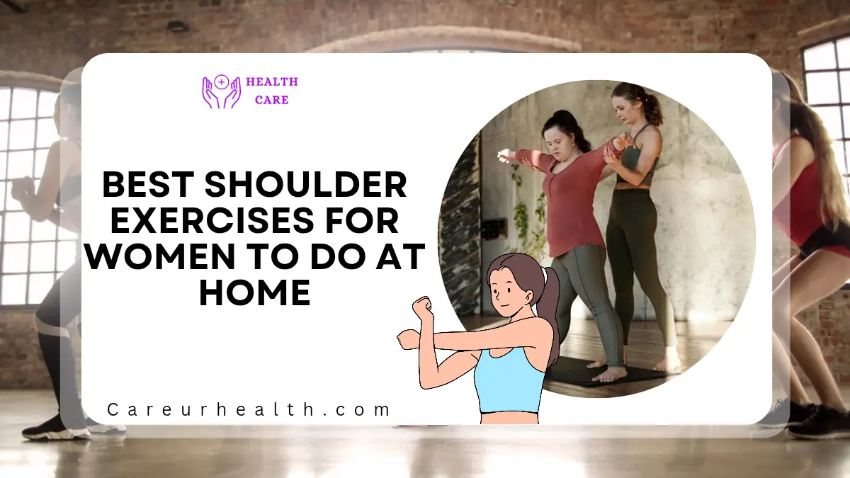 Best Shoulder Exercises for Women to Do at Home (No Equipment Needed)